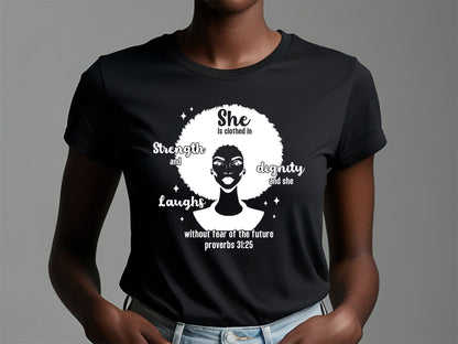 She is Clothed in Strength and Dignity - Black Girl SVG