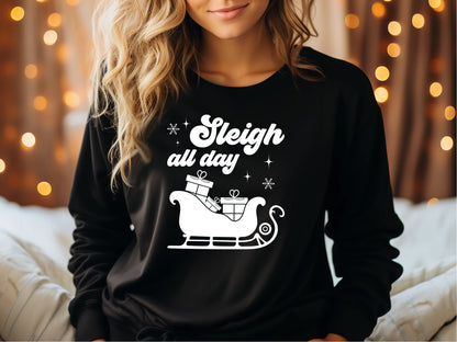 Sleigh All Day - Unique Christmas SVG