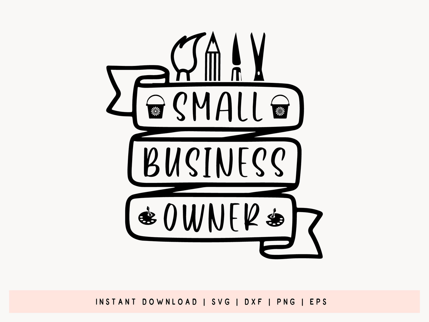 Small Business Owner - Crafting SVG Design