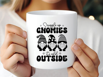 Snuggle Up Gnomies It's Cold Outside - Winter SVG