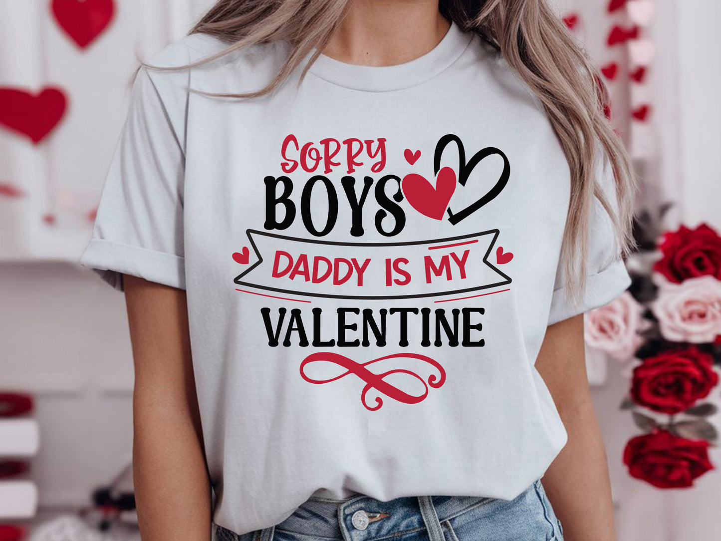 Sorry Boys Daddy Is My Valentine SVG Design