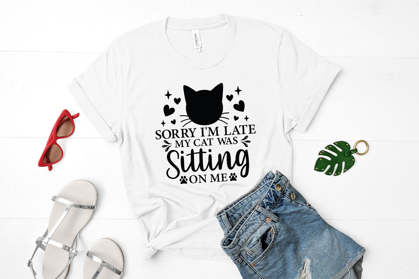 Sorry I'm Late My Cat was Sitting on Me Quote SVG