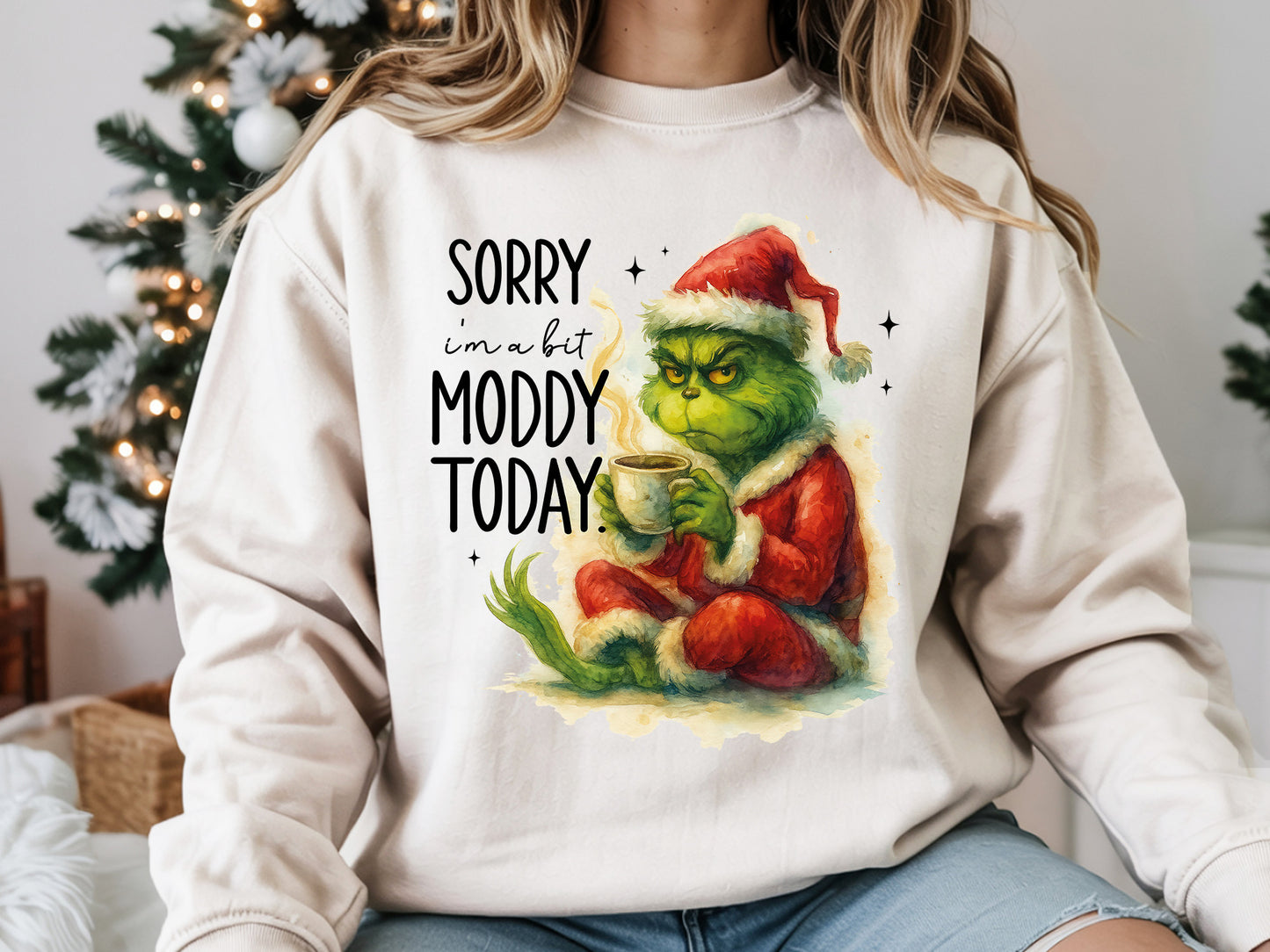 Sorry I'm a Bit Moody Today, Grinch Christmas Sublimation