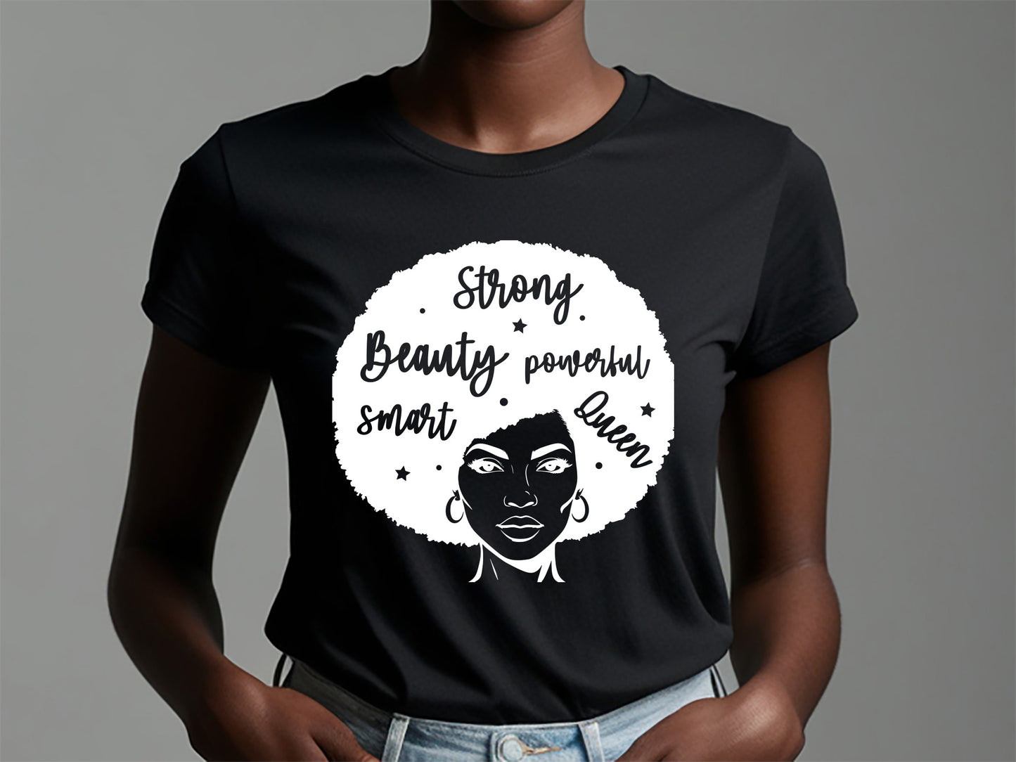 Strong Beauty Powerful Smart Queen - Black Girl Magic SVG