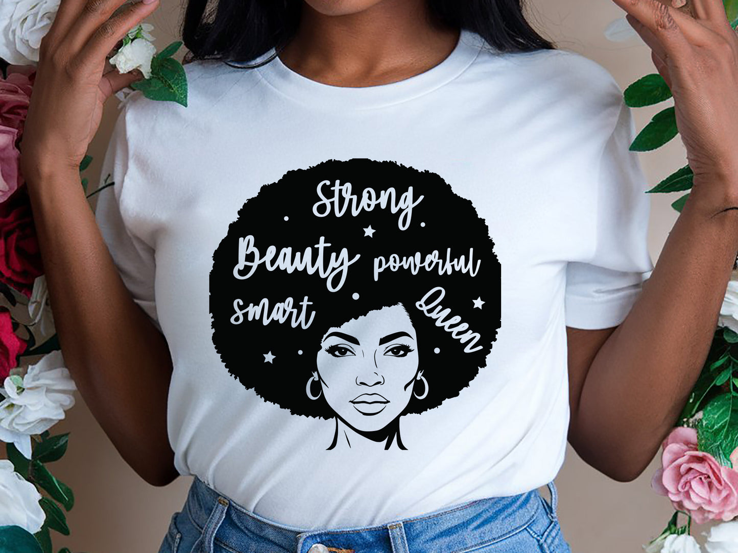 Strong Beauty Powerful Smart Queen - Black Girl Magic SVG