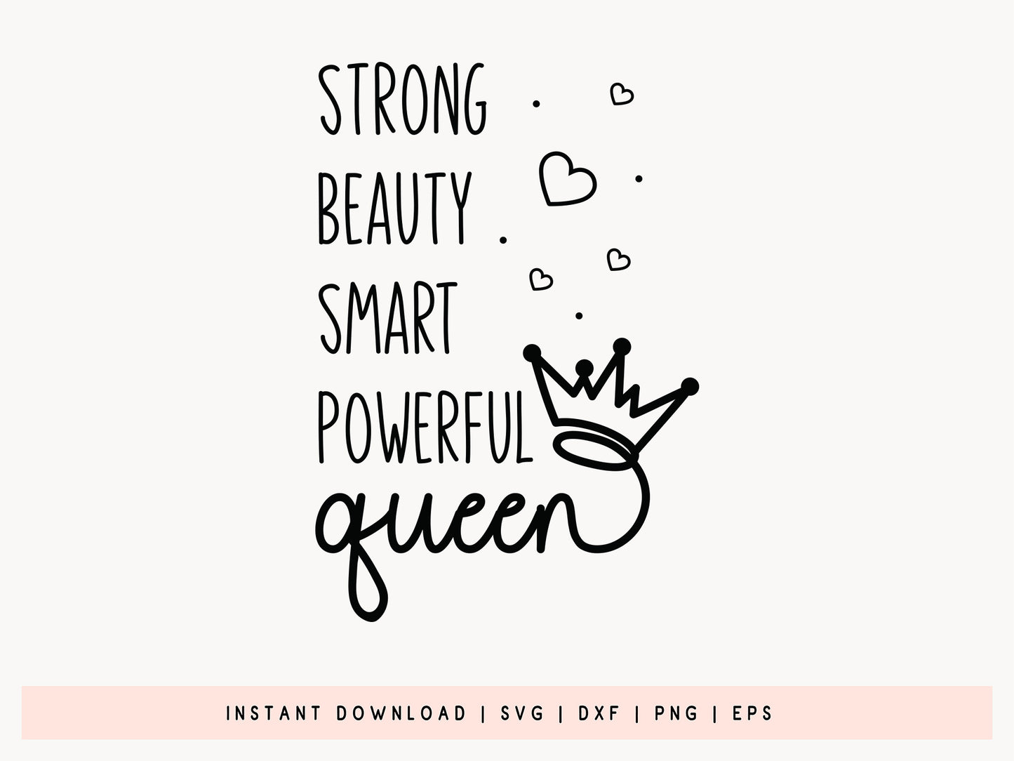 Strong Beauty Smart Powerful Queen SVG File