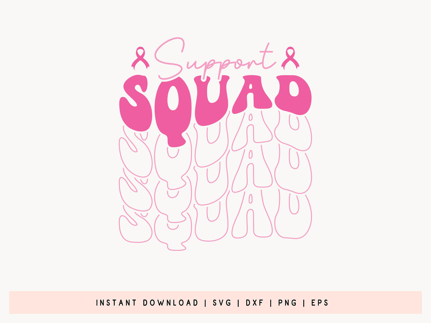 Support Squad - Breast Cancer SVG Design