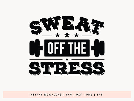 Sweat Off the Stress, Workout SVG
