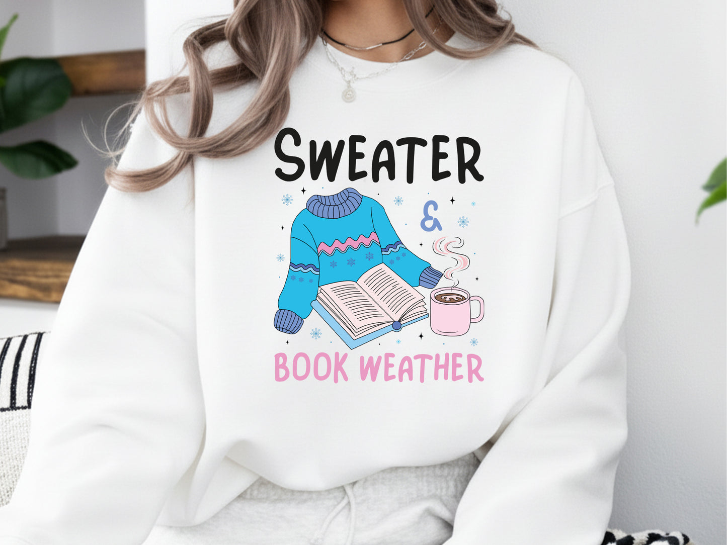 Sweater & Book Weather, Bookish Winter Sublimation