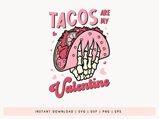 Tacos Are My Valentine Coquette Sublimation Design