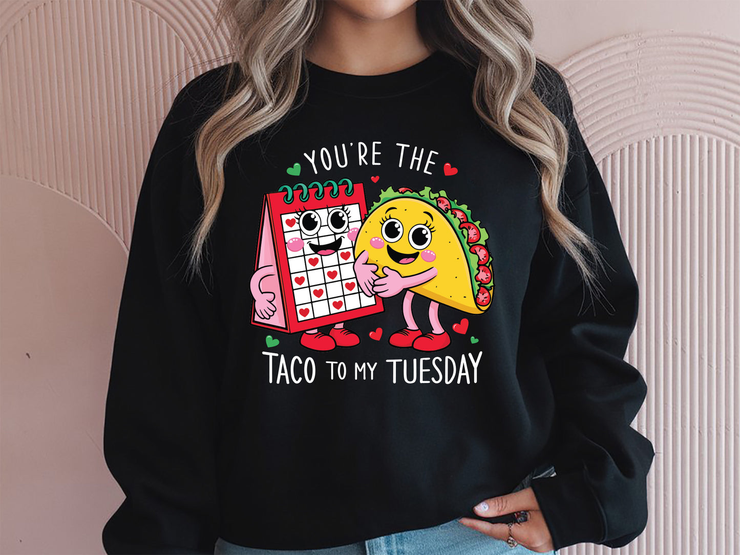 Taco to My Tuesday Funny Food Valentine's Day PNG