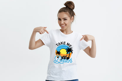 Take Me to the Beach, Summer Quote Sublimation
