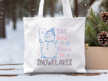 Take Time to Chase the Snowflakes - Snowman SVG