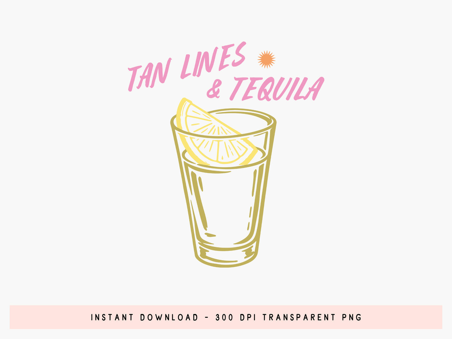 Tan Lines & Tequila - Coastal Summer PNG