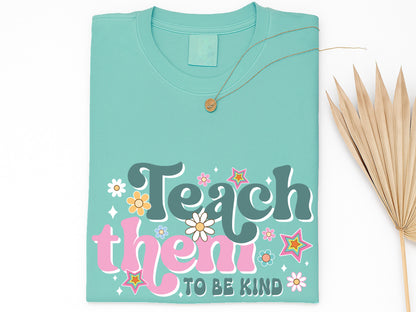 Teach Them to be Kind, Groovy Teacher PNG Sublimation