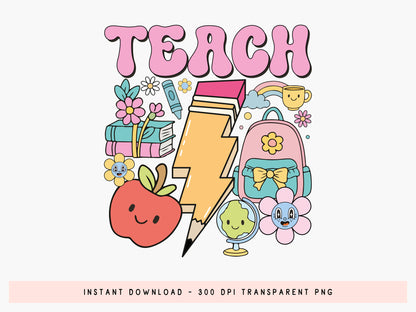 Teach, Groovy Teacher Day Sublimation Design