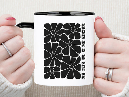 Teacher Life is the Best Life Boho Floral Quote SVG