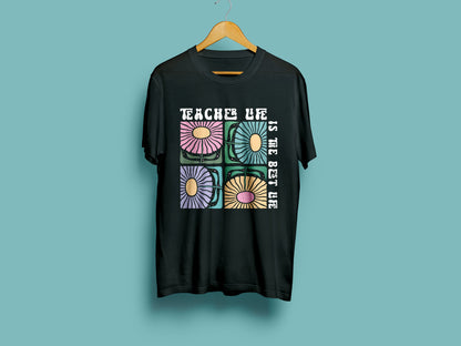 Teacher Life is the Best Life Boho Flower SVG