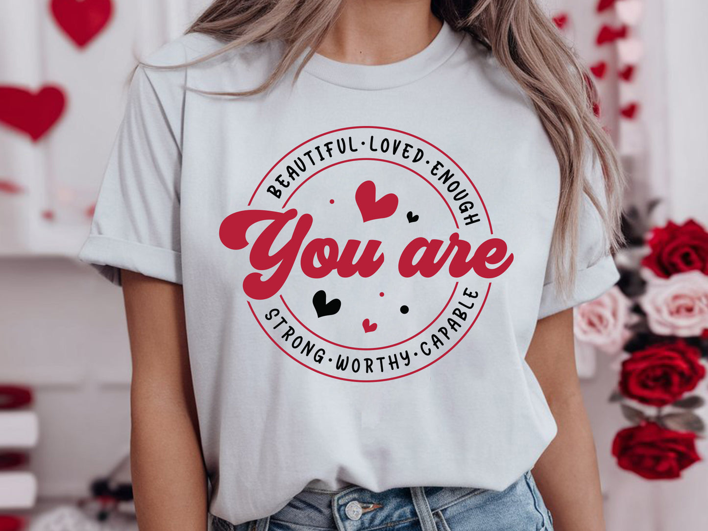 Teacher Valentine SVG - You Are Beautiful Strong Loved