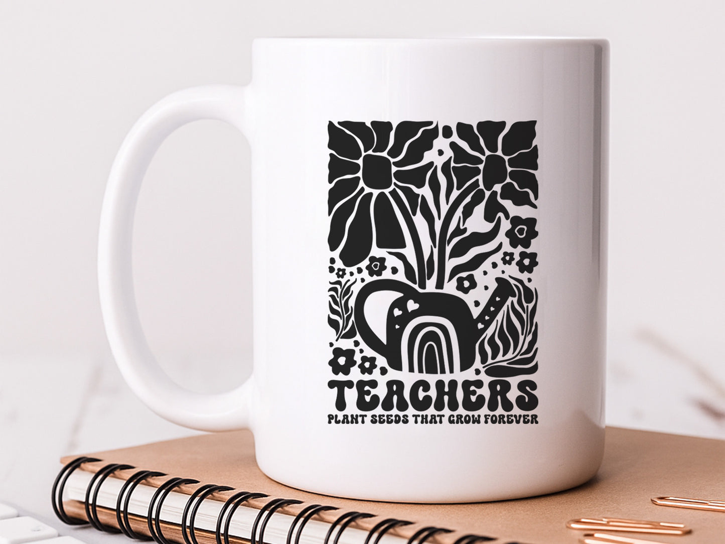 Teachers Plant Seeds That Grow Forever Flower SVG
