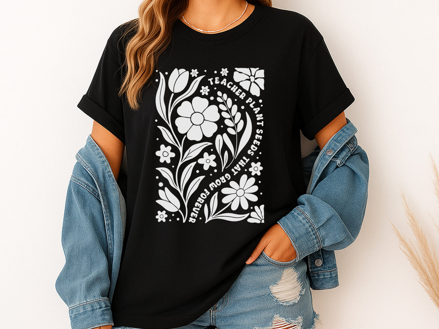 Teachers Plant Seeds That Grow Forever SVG Boho Floral