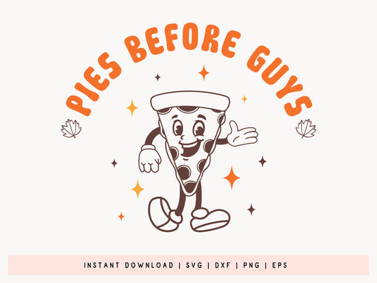 Thanksgiving SVG File - Pies Before Guys