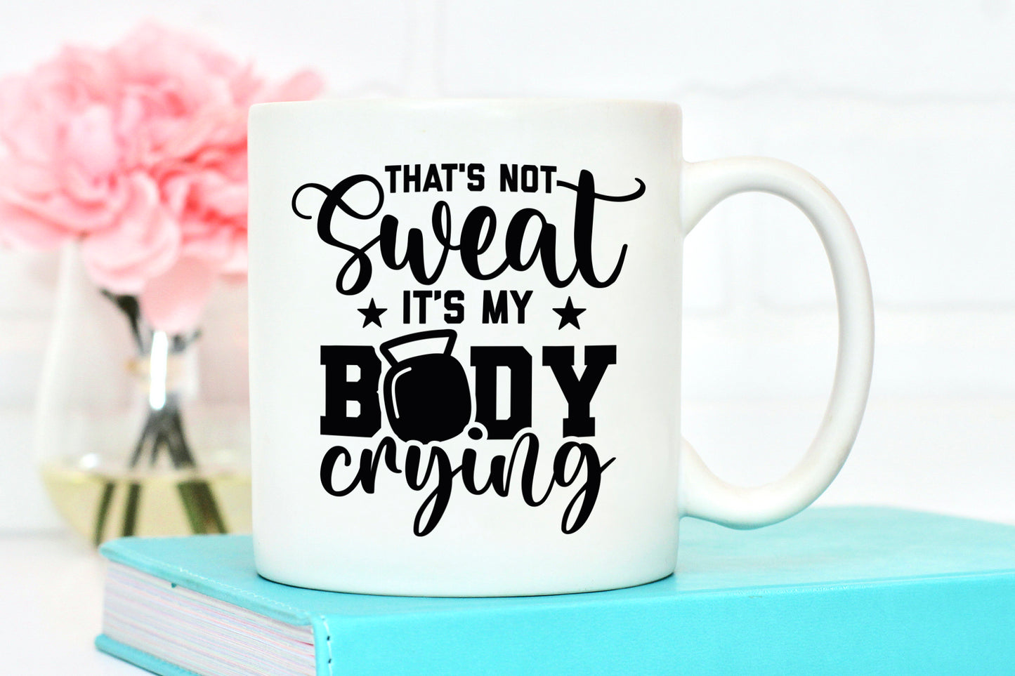 That's Not Sweat It's My Body Crying, SVG Workout