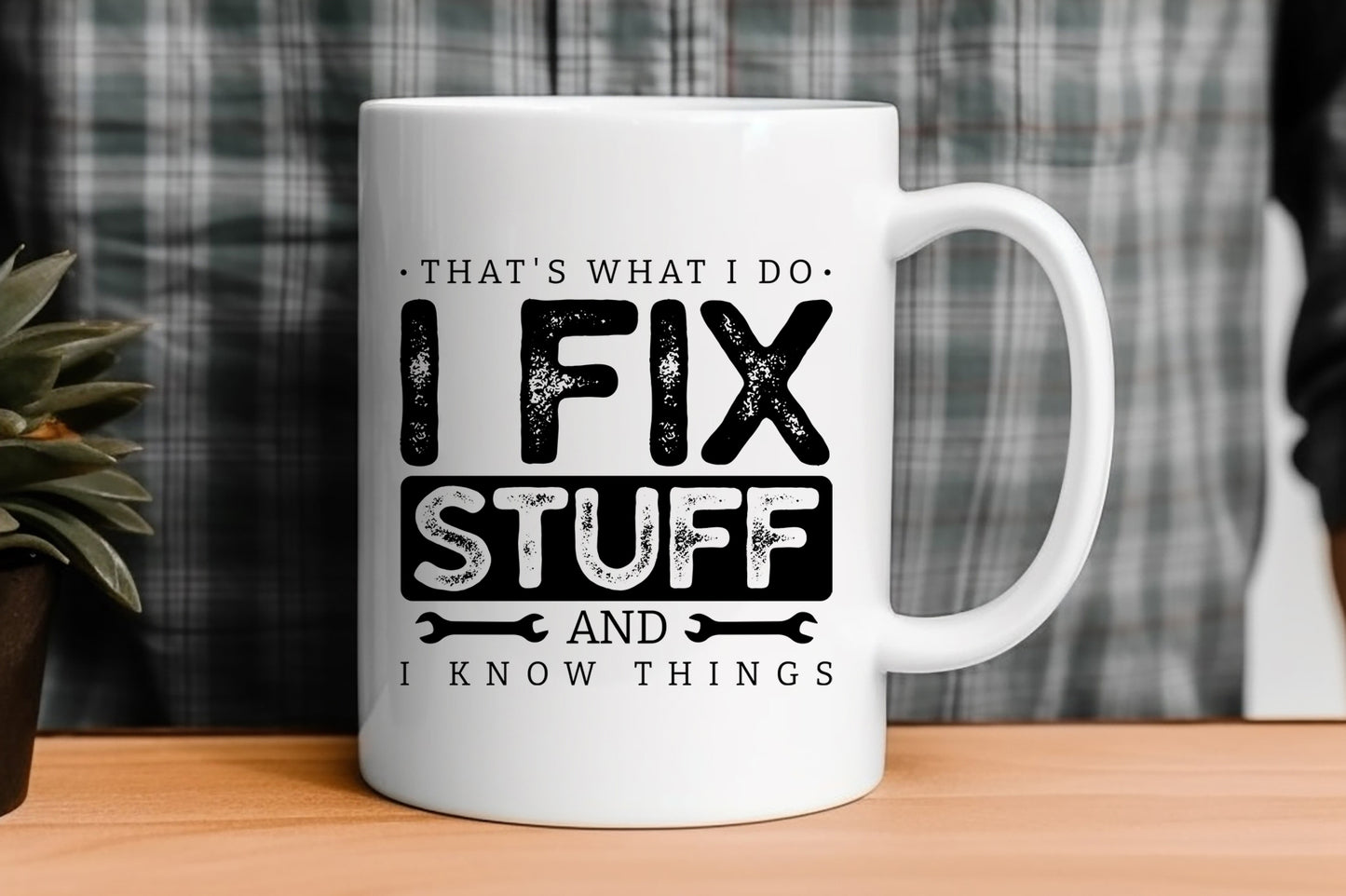 That's What I Do I Fix Stuff, Fathers Day Quote SVG