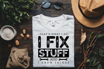 That's What I Do I Fix Stuff, Fathers Day Quote SVG