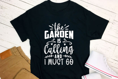 The Garden is Calling and I Must Go SVG Cut File