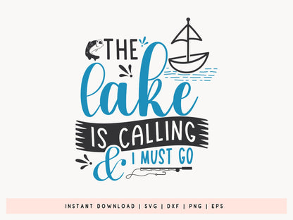 The Lake is Calling and I Must Go, SVG Fishing