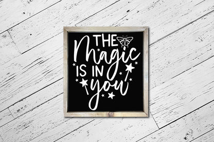The Magic is in You - Butterfly SVG File