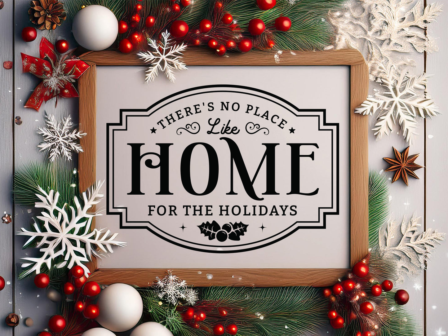 There's No Place Like Home - Farmhouse Christmas Sign SVG