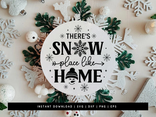 There's Showplace Like Home - Winter SVG Sign