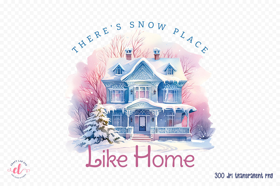 There's Snow Place Like Home, Winter Tshirts Design