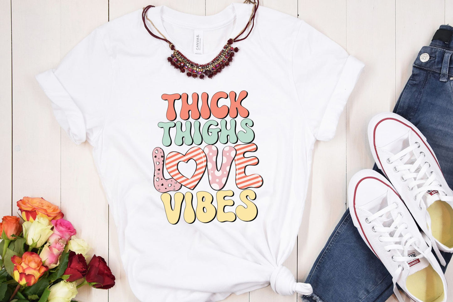 Thick Thighs Love Vibes - Valentine Retro Sublimation