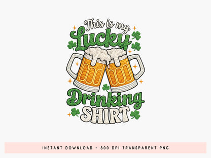 This is My Lucky Drinking Shirt, Faux Yarn St Patrick's Sublimation