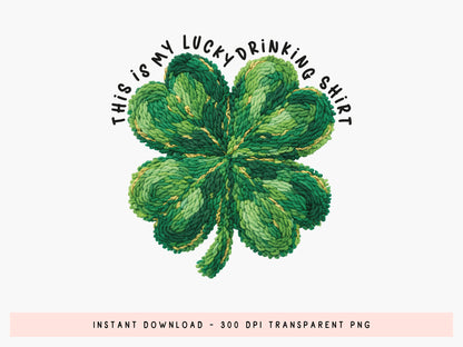 This is My Lucky Drinking Shirt, Faux Yarn St Patricks PNG