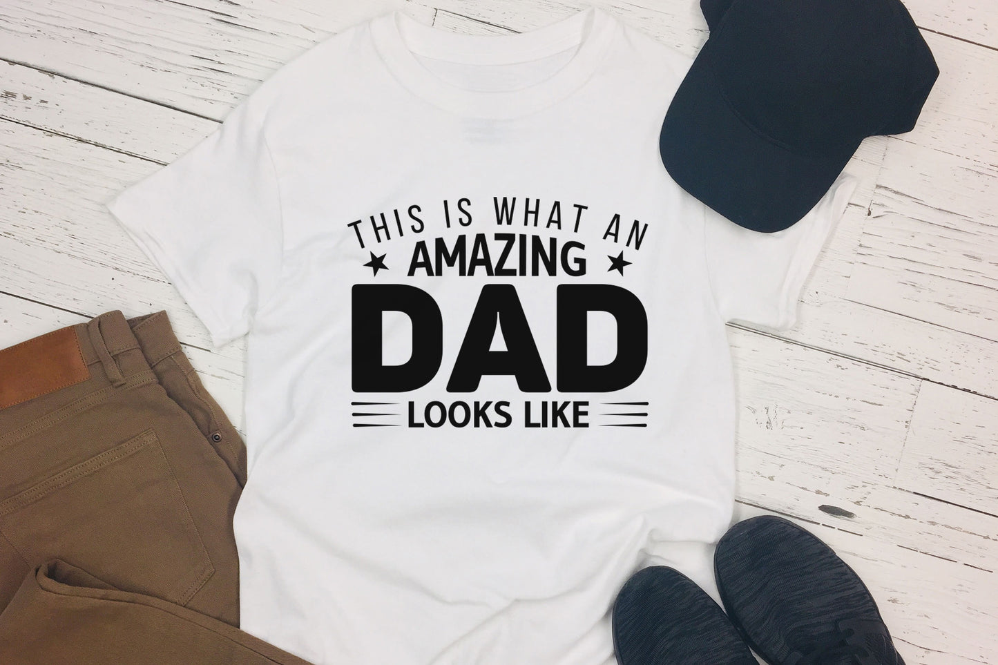 This is What An Amazing Dad Looks Like, Fathers Day SVG