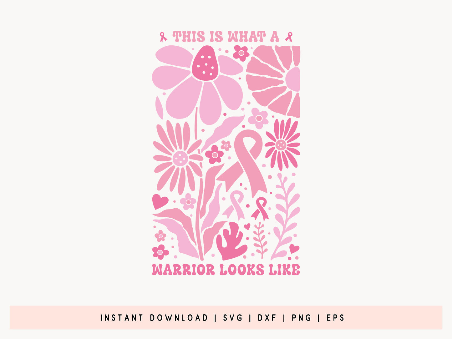 This is What A warrior Looks Like - Breast Cancer SVG