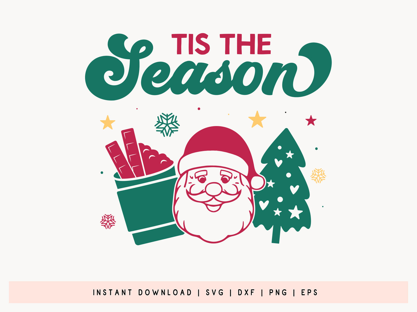 Tis The Season - Christmas SVG Cut File