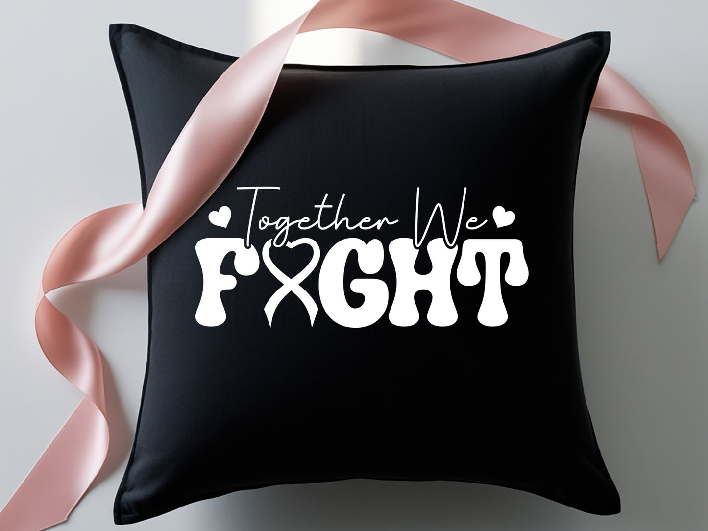 Together We Fight - Breast Cancer Awareness SVG