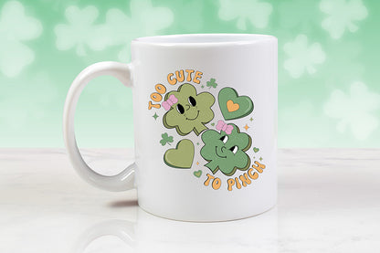 Too Cute to Pinch, Retro St Patrick's Day, Sublimation