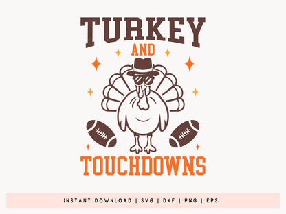 Turkey and Touchdowns - Thanksgiving Graphic SVG