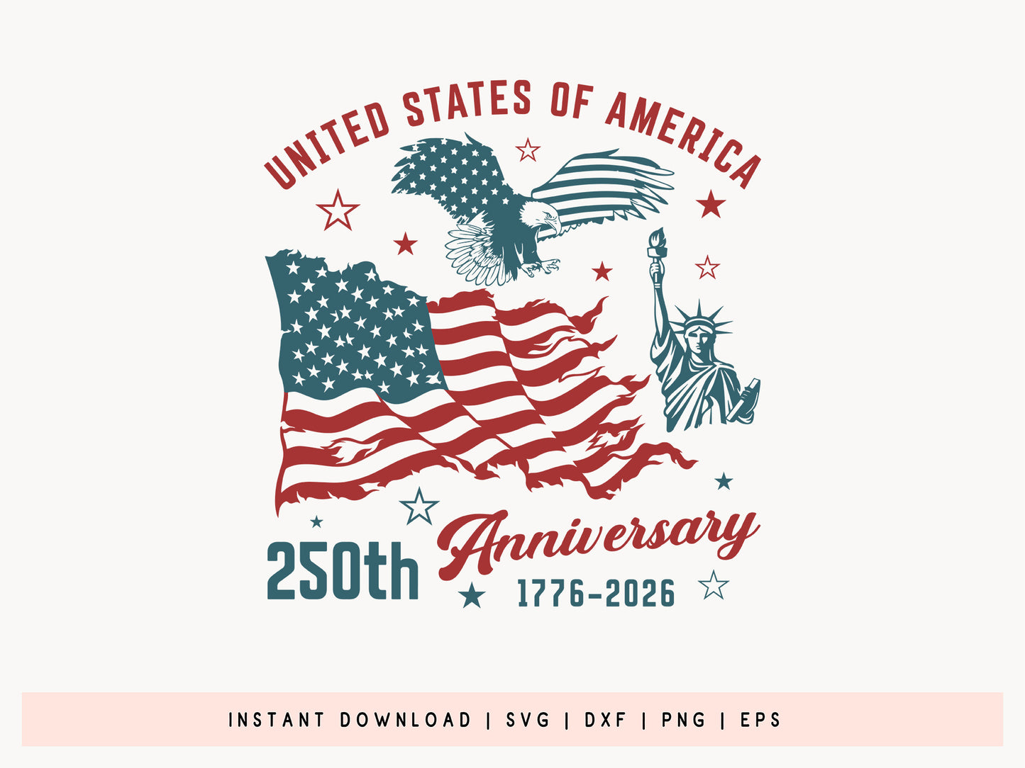 USA 250 Anniversary SVG Cut File