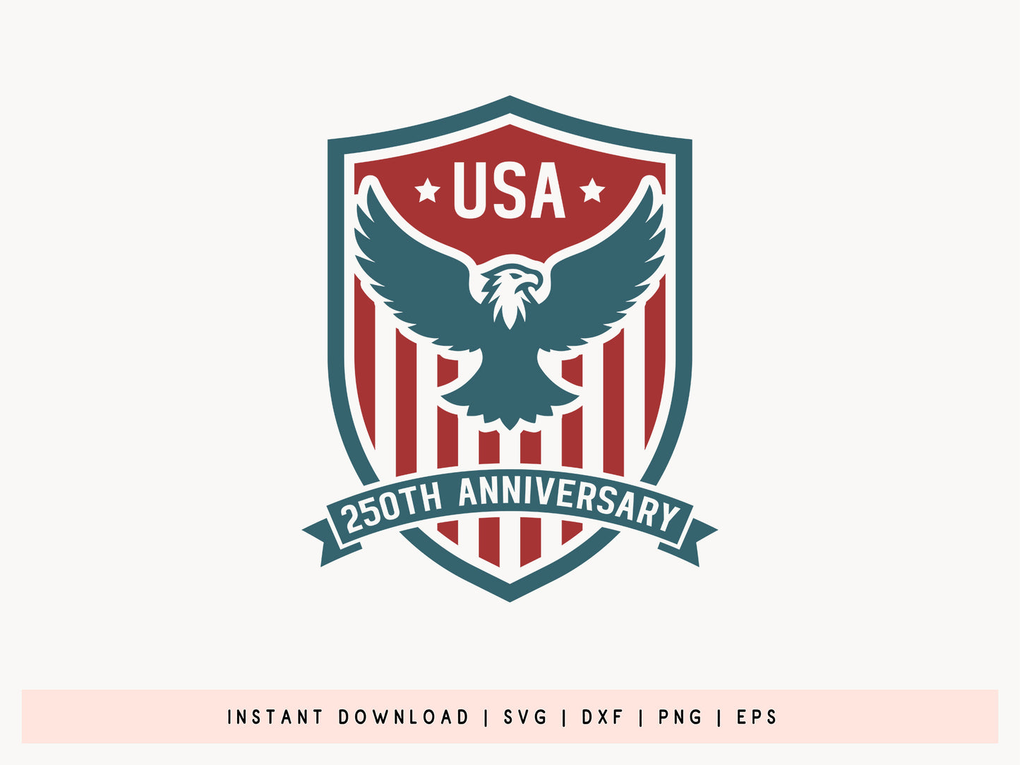 USA 250th Anniversary SVG Cricut