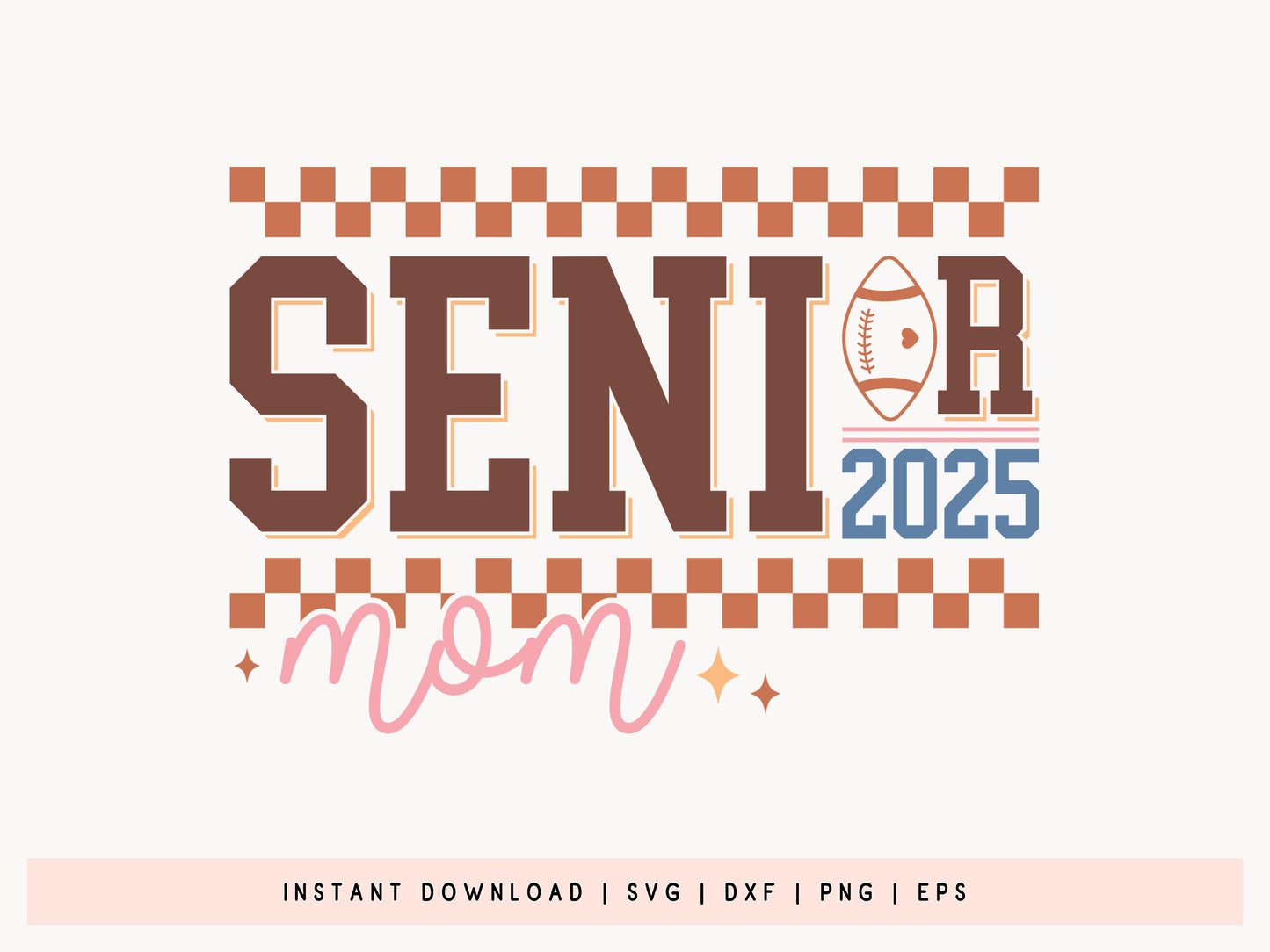 Unique Retro Football Mom SVG - Senior Mom 2025