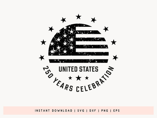 United States 250 Years Celebration SVG File