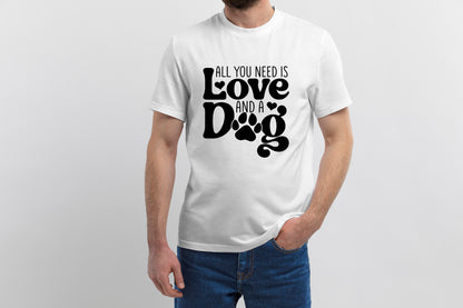 Valentine All You Need is Love and A Dog SVG