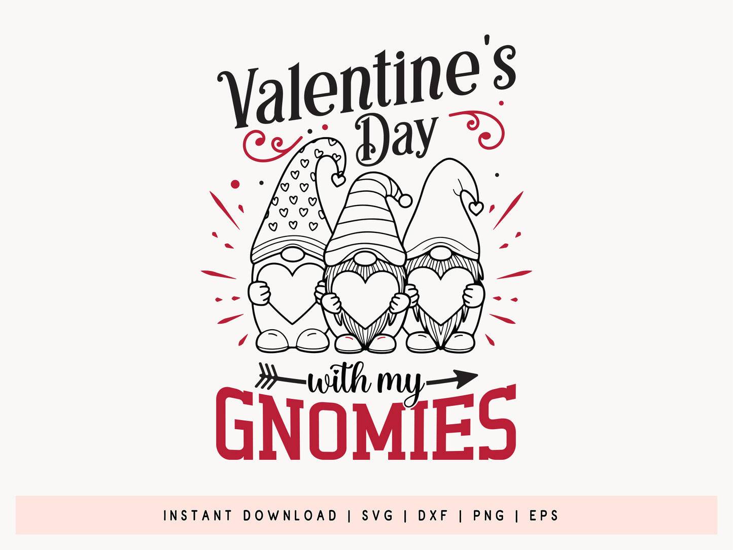 Valentine's Day With My Gnomies SVG Cut File